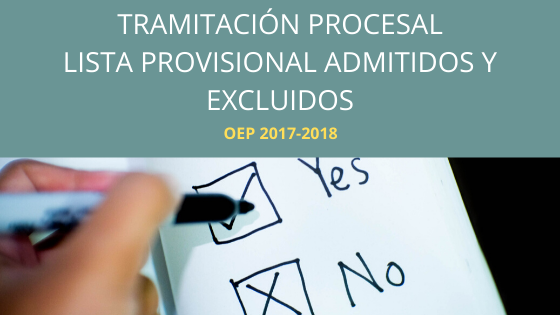 Tramitación Procesal LISTA PROVISINAL ADMITIDOS Y EXCLUIDOS