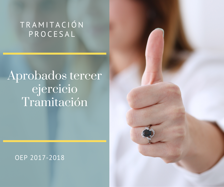 Tramitación Procesal: Aprobados Tercer Ejercicio Test Word