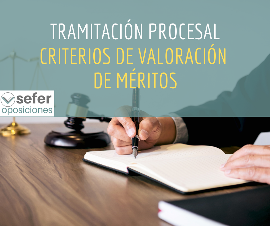 Tramitación Procesal TL: Criterios de valoración de méritos para el concurso-oposición