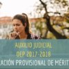 auxilio judicial relación provisional méritos 17-18