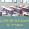 distribución de aulas opositores