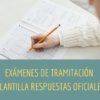 Tramitación exámenes y plantilla respuestas oficiales (web)