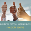 NOTAS TRAMITACIÓN PROCESAL